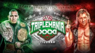 Lucha Libre AAA Worldwide: Triplemania XXXI Tijuana 7/15/23 – July 15th 2023