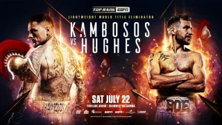 Kambosos Jr. vs. Hughes 7/22/23 – July 22nd 2023