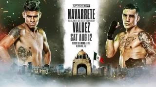 Navarrete Vs Valdez 8/12/23 – August 12th 2023