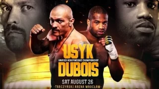 Top Rank Boxing : Usyk vs. Dubois 8/26/23 – August 26th 2023