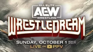 AEW WrestleDream 2023 PPV 10/1/23 – October 1st 2023