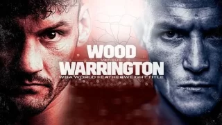 Dazn Boxing Wood Vs Warrington 10/7/23 – October 7th 2023