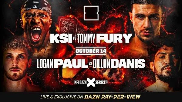 KSI vs. Tommy Fury Plus Logan Paul vs. Danis PPV