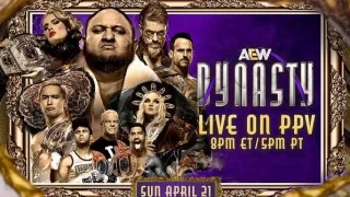 AEW Dynasty 2024 PPV 4/21/24 – April 21st 2024