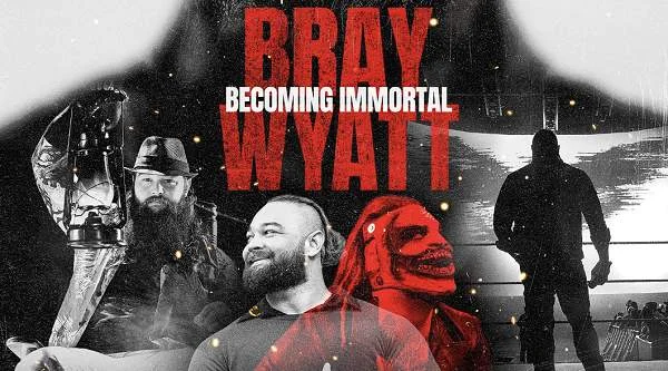 Bray Wyatt Becoming Immortal 2024