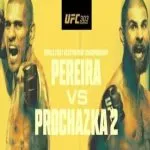UFC 303: Pereira vs. Prochazka 2 PPV Pay Per View 6/29/24 – June 29th 2024