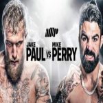 Jake Paul Vs Mike Perry 7/20/24 – July 20th 2024