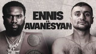 Ennis Vs Avanesyan 7/13/24 – July 13th 2024