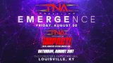 TNA Emergence 2024 PPV 8/30/24 – August 30th 2024