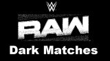 WWE Dark Raw Stadium Only Matches 3/17/25 – March 17th 2025