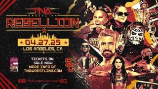 TNA Rebellion PPV 2025 4/24/25 – April 24th 2025