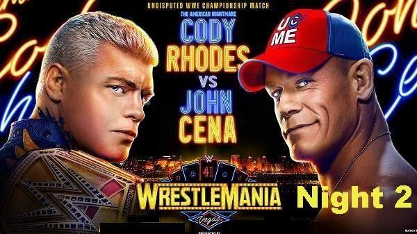 WWE WrestleMania 41 2025 Night 2 PPV 4/20/25