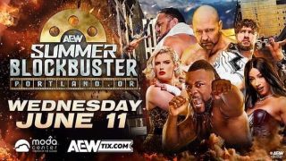AEW SummerBlockBuster Dynamite + Collision 6/11/25 – June 11th 2025