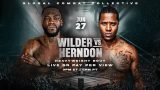 Wilder vs. Herndon 6/27/25 – June 27th 2025