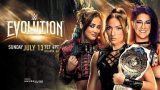 WWE Evolution 2025 7/13/25 – July 13th 2025