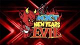WWE NxT New Years Evil 2026 1/6/26 – January 6th 2026