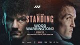 Wood Vs Warrington II 2/21/26 – February 21st 2026