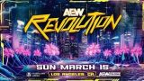 AEW Revolution 2026 PPV 3/15/26 – March 15th 2026